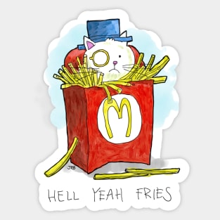 Dapper Cat - Hell Yeah Fries Sticker